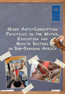 Good Anti-Corruption Practices in the Water, Education and Health Sectors in Sub-Saharan Africa